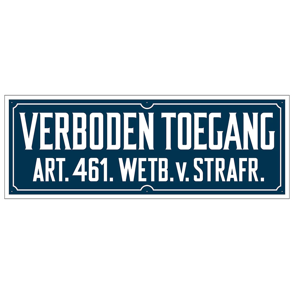 Bord verboden toegang
